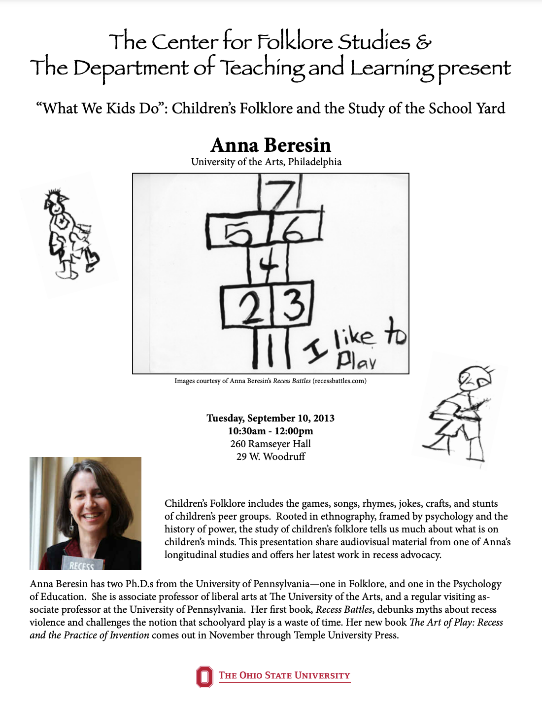 “What We Kids Do”: Children’s Folklore and the Study of the School Yard Conference Flyer