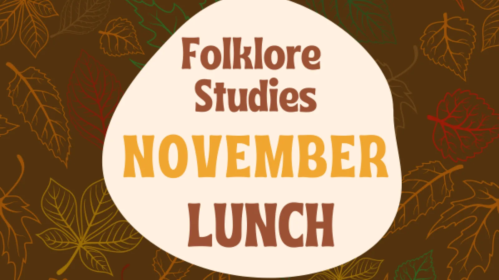 Folklore Studies November Lunch