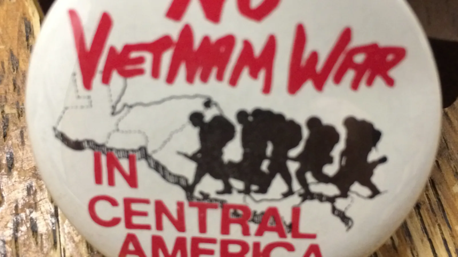 Button - "No Vietnam War in Central America"