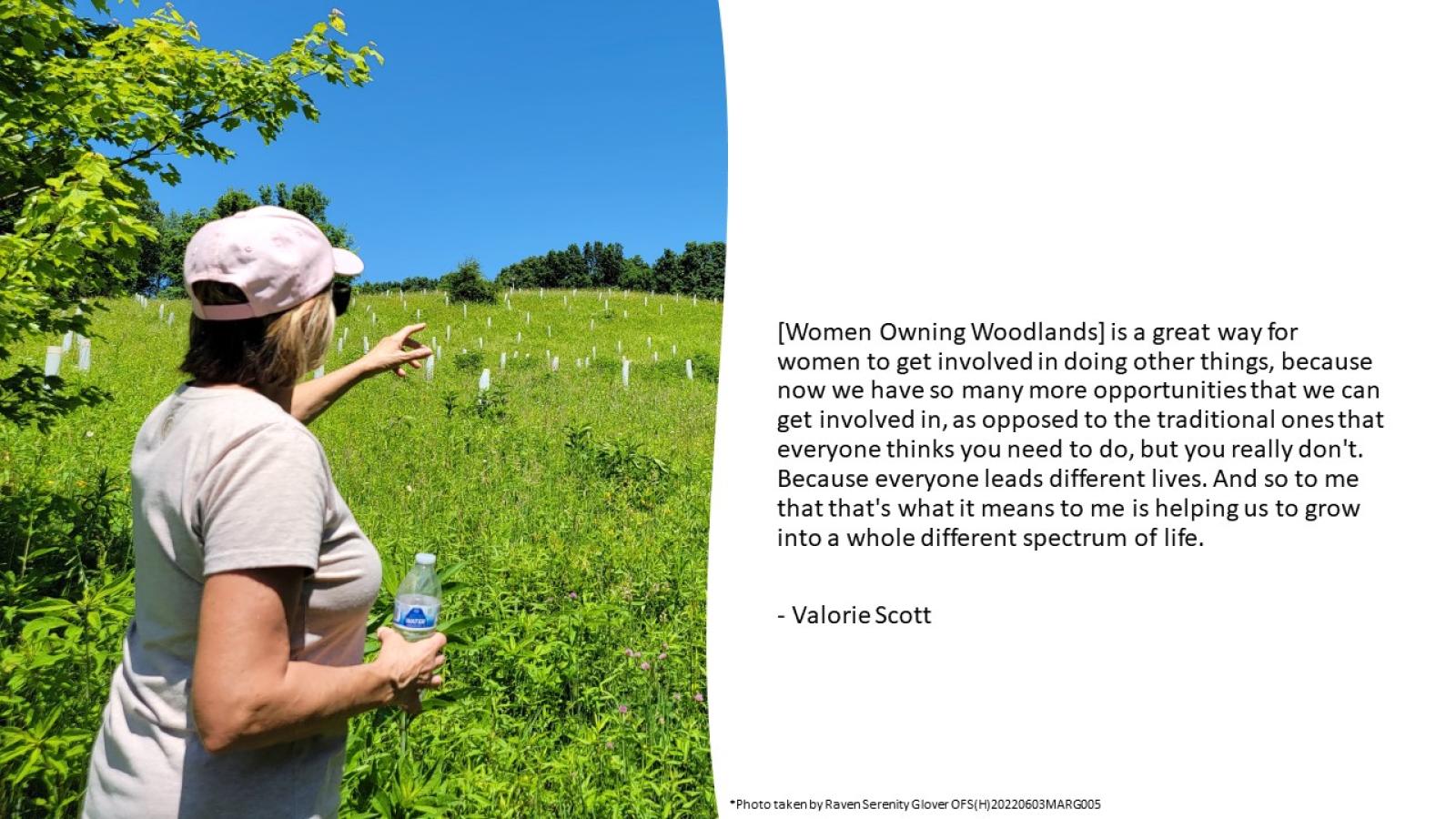 Val Scott pointing out towards the hundreds of trees planted on her land. Quote taken from an interview with Val on 6/3/22