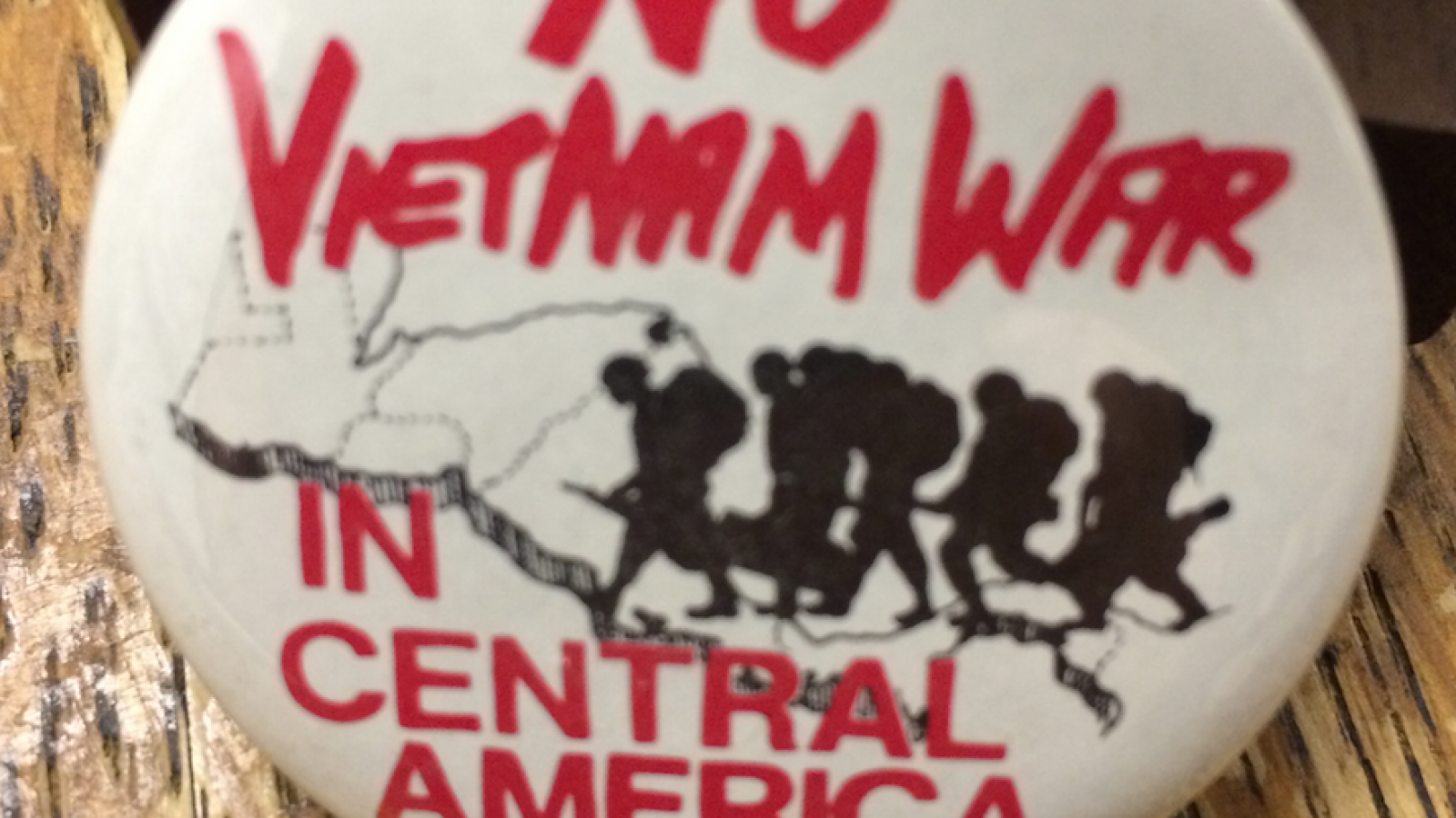 Button - "No Vietnam War in Central America"